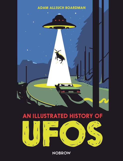 An Illustrated History of UFOs L4783